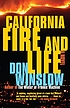 California Fire and Life de Don Winslow