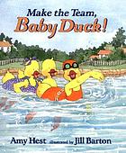 You can swim, Baby Duck! by Amy Hest