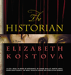 The historian : [a novel] by Elizabeth Kostova