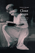 Closet stages : Joanna Baillie and the theater theory of British romantic women writers