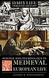 Science and technology in medieval European life von Jeffrey R Wigelsworth