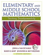 Elementary and middle school mathematics : teaching developmentally