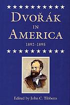 Dvořák in America, 1892-1895