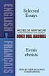 Selected essays = Essais choisis door Michel de Montaigne