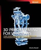 3D programming for Windows : three-dimensional graphics programming for the Windows presentation foundation