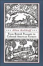 From British peasants to colonial American farmers