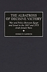 The Albatross of decisive victory : war and policy... door George Walter Gawrych