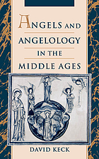 Angels & angelology in the Middle Ages