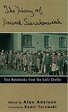The diary of Dawid Sierakowiak : five notebooks from the Łódź ghetto