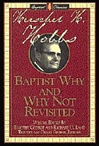 Baptist why and why not, revisited
