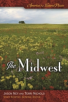 America's natural places. The Midwest