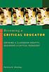 Becoming a critical educator : defining a classroom identity, designing a critical pedagogy