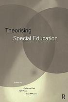 Theorising special education