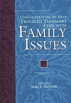 Using literature to help troubled teenagers cope with family issues
