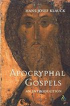 Apocryphal gospels : an introduction