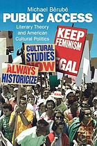 Public access : literary theory and American cultural politics