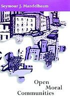 Open moral communities