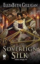 Sovereign Silk Silken Magic #3.