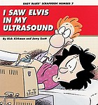 I saw Elvis in my ultrasound