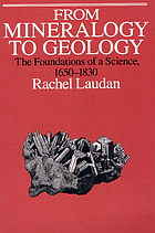 From mineralogy to geology : the foundations of a science, 1650-1830