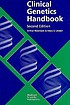 Clinical genetics handbook