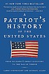 A patriot's history of the United States : from... by  Larry Schweikart 