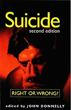 Suicide : right or wrong?