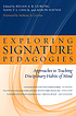Exploring signature pedagogies : approaches to... de  Regan A  R Gurung 