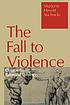 The fall to violence : original sin in relational... by Marjorie Hewitt Suchocki