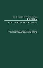 Self-reflective renewal in schools : local lessons from a national initiative