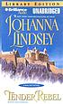 Tender rebel von Johanna Lindsey