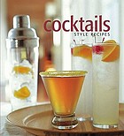 Cocktails : style recipes
