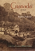 Granada : a novel by Raḍwá ʻĀshūr