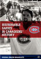 Memorable games in Canadiens history