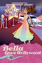 Bella goes to Hollywood