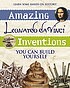 Amazing Leonardo da Vinci inventions you can build... door Maxine Anderson