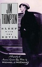 Jim Thompson : sleep with the devil