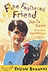 Fine feathered friend 著者： Jamila Gavin