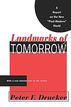 Landmarks of tomorrow : a report on the new 