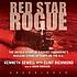 Red star rogue : [the untold story of a Soviet... por Kenneth Sewell