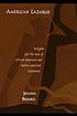 American Lazarus : religion and the rise of African-American and native American literatures
