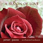 A season of love : picture, Psalms, an illustrated meditation