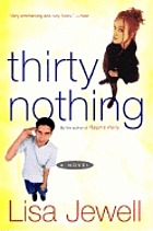 Thirtynothing : a novel