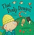 That pesky dragon de Julie Sykes