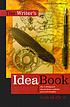 The writer's idea book by Jack Heffron