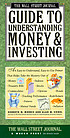 The Wall Street Journal guide to understanding... 著者： Kenneth M Morris