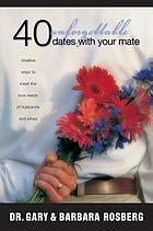40 unforgettable dates with your mate