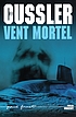 Vent mortel : roman by  Clive Cussler 