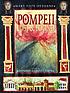 Pompeii : lost & found by  Mary Pope Osborne 