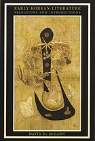 Early Korean literature : selections and introductions